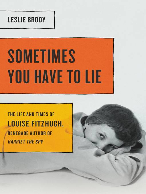 Title details for Sometimes You Have to Lie by Leslie Brody - Wait list